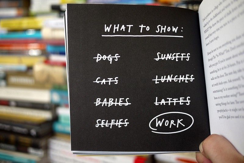 What to show: Your Work via Austin Kleon's Show Your Work